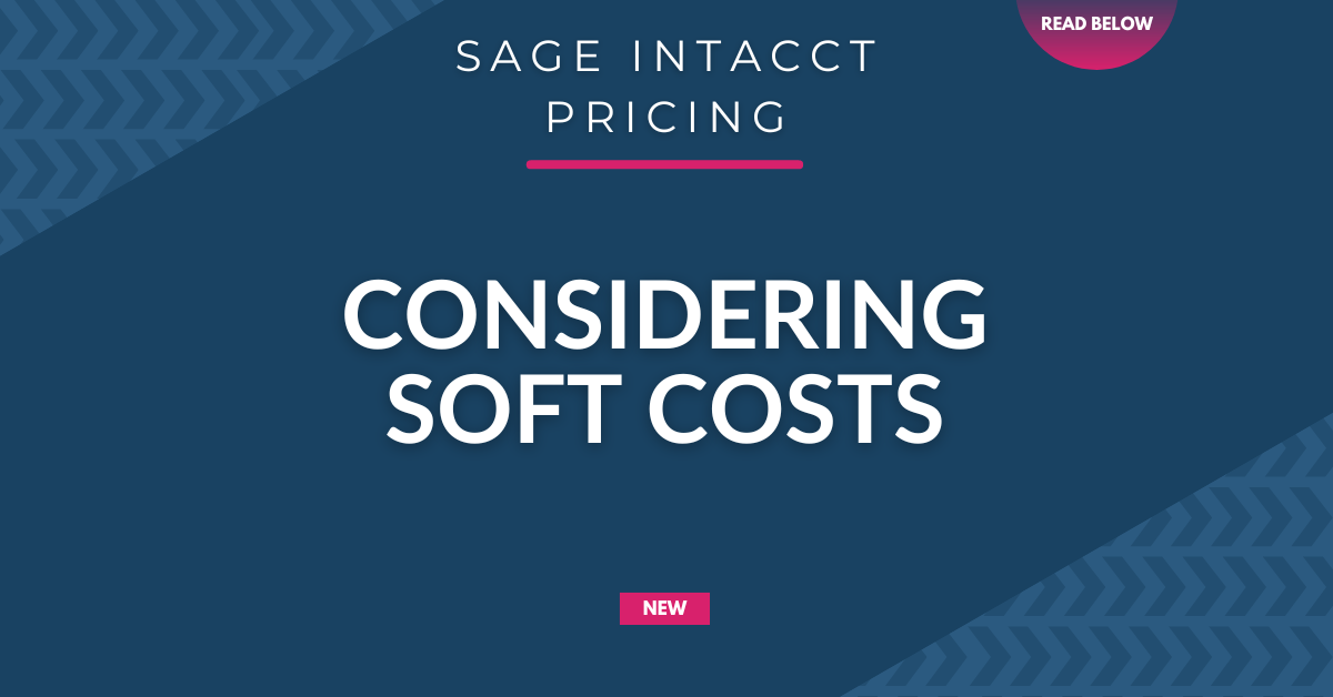 How Much Does Sage Intacct Cost Soft Costs